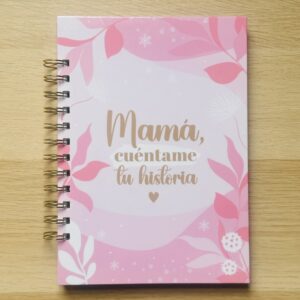 Libro Mamá cuéntame tu historia encuadernado artesanalmente